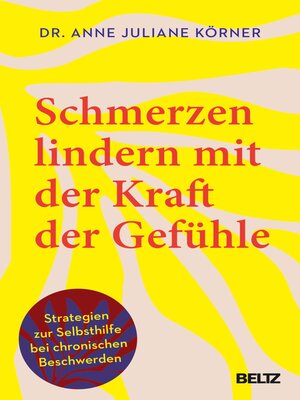 cover image of Schmerzen lindern mit der Kraft der Gefühle
